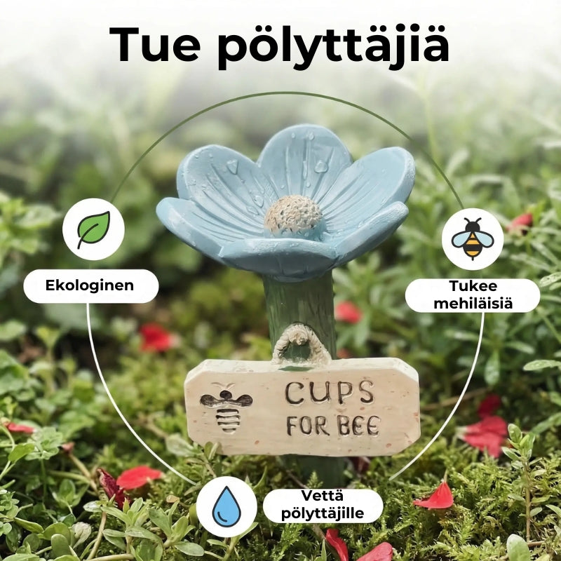 Kukanmuotoinen mehiläisten juomapaikka💧