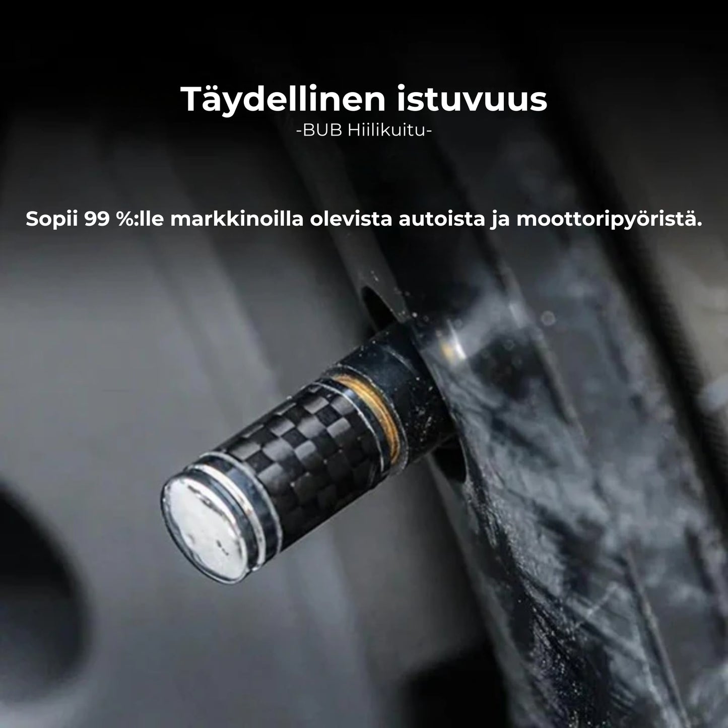 Hiilikuituiset venttiilikorkit renkaisiin