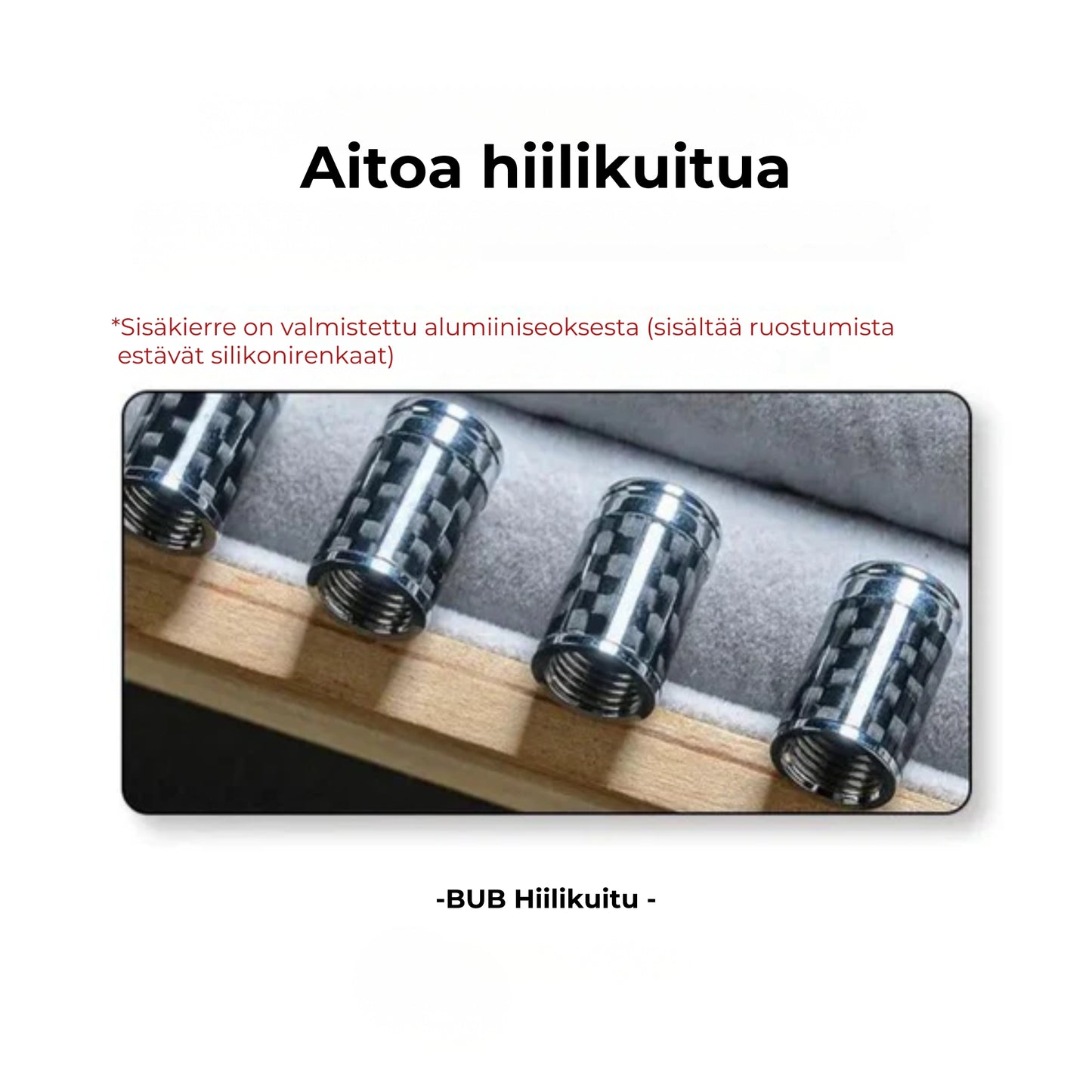 Hiilikuituiset venttiilikorkit renkaisiin